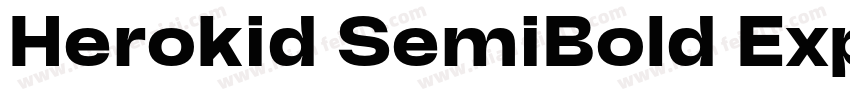 Herokid SemiBold Expanded字体转换